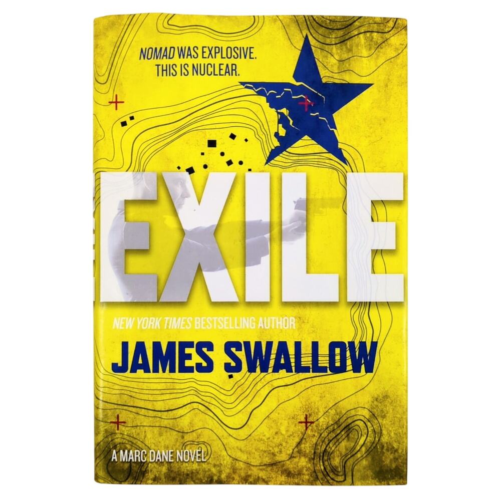 Exile James Swallow 2019 First US Edition Hardcover Marc Dane Thriller Forge New
